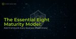 The Essential Eight Maturity Model - Matrix Solutions