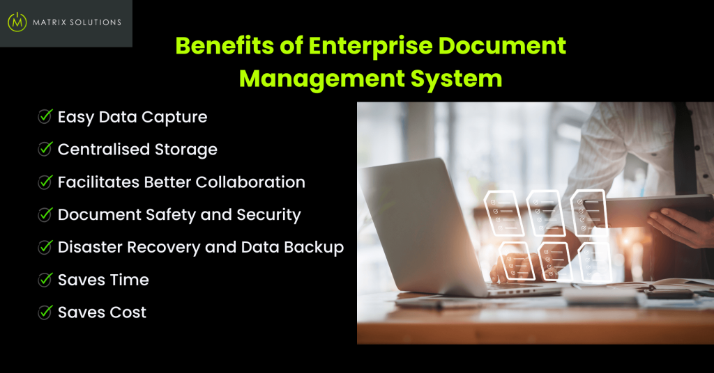 Matrix Solutions Australia Benefits of Enterprise Document Management System_