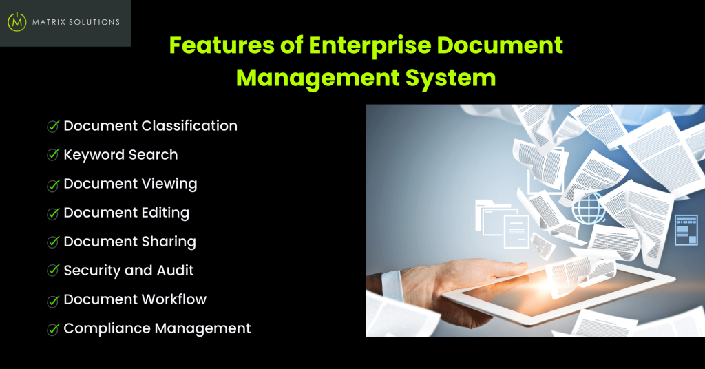 Matrix Solutions Australia Features of Enterprise Document Management System
