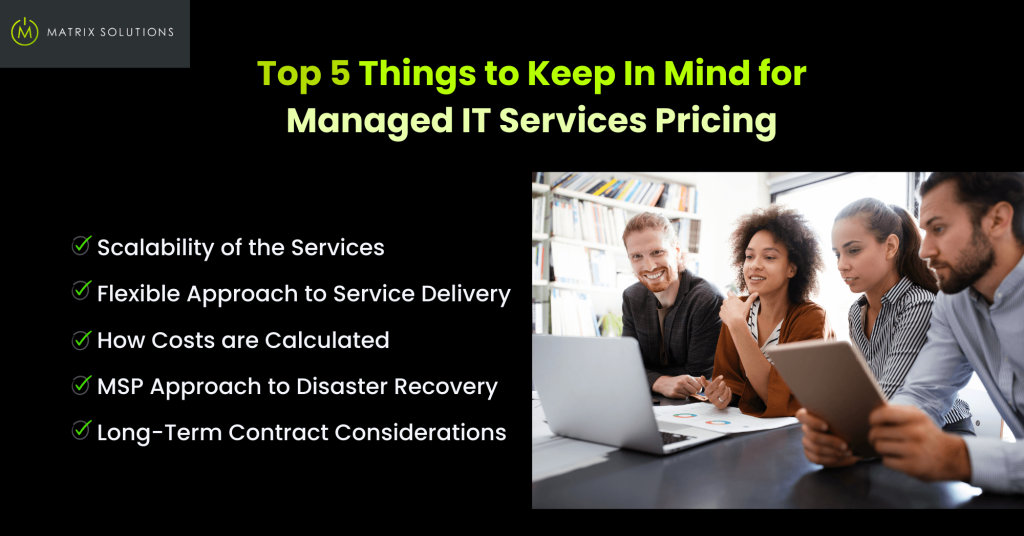 Matrix Solutions Australia Things to Keep In Mind for Managed IT Services Pricing_