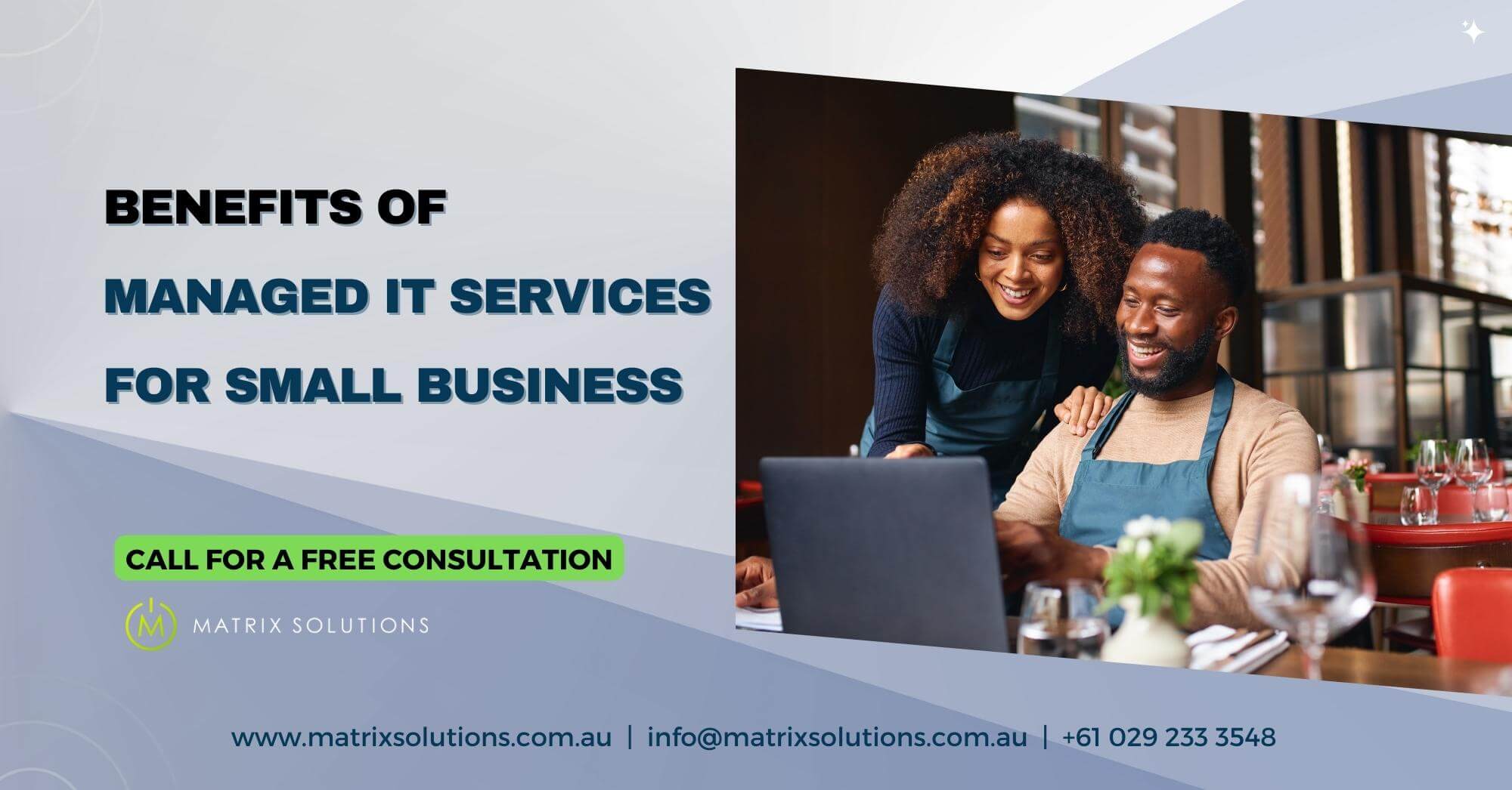 Matrix Solutions Australia Benefits of Managed IT Services for Small Business