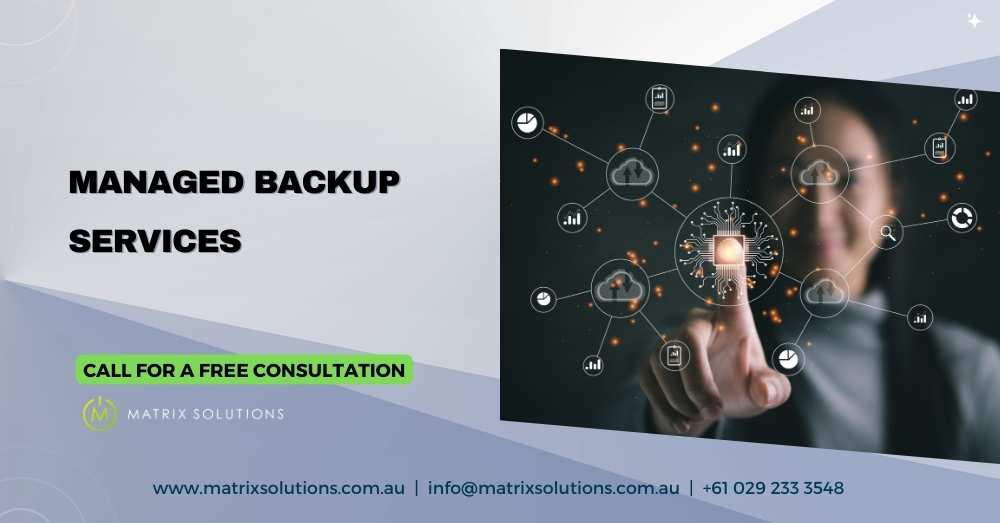 Matrix Solutions Australia Managed Backup Services