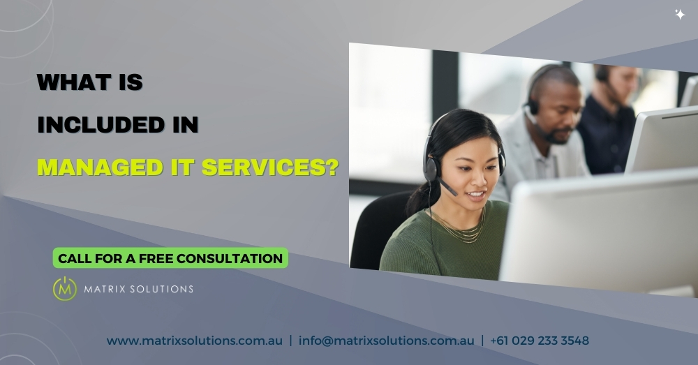 Matrix Solutions Australia What is Included in Managed IT Services Featured Image