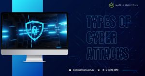 types of cyber attacks